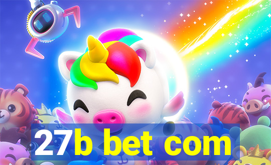 27b bet com